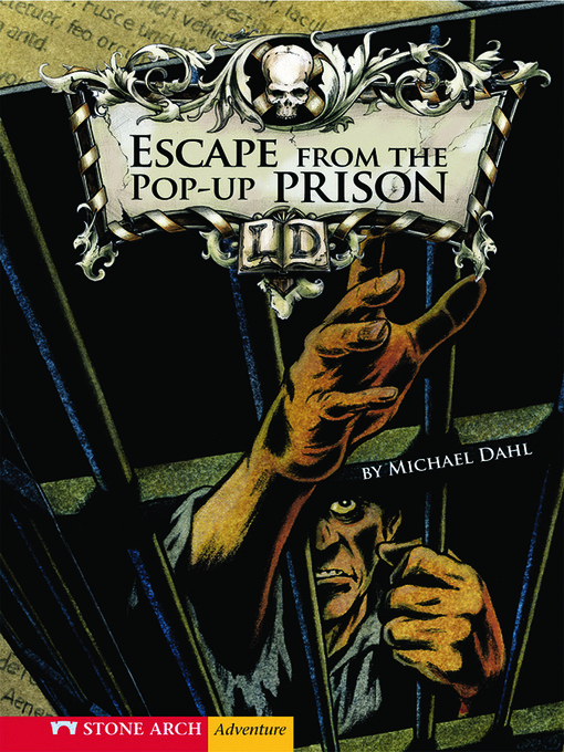 Title details for Escape From the Pop-up Prison by Michael Dahl - Available